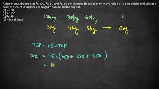 A dealer buys dry fruits amp sells at 50 profit  Profit amp Loss  CAT 1997 Quant Solution  PYQs [upl. by Ahsyat]