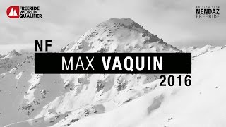 Nendaz Freeride 2016  Max Vaquin  ski men [upl. by Akimak]