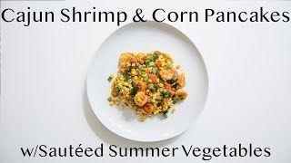 Cooking Cajun Shrimp amp Corn Pancakes [upl. by Merp147]