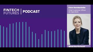 What the FinTech  S5 Episode 19  Driving growth and customer satisfaction in digital banking [upl. by Sorkin]