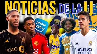 Varane y Martial a Tigres Bouanga Confirma su llegada Quiñones x Huerta Amazon Prime Nueva Casa 🔥 [upl. by Ydorb]