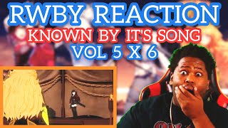 Yang FLIES The NEST  RWBY 5 x 6  KNOWN BY ITS SONG  RWBY REACTION  BLIND REACTION [upl. by Bank]