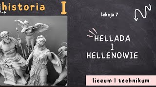 Hellada i Hellenowie  HISTORIA 1 LICEUM poziom podstawowy [upl. by Attenat678]