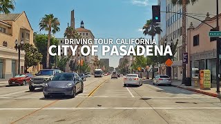 4K PASADENA  Driving California Pasadena Colorado Boulevard and Historic Route 66 Travel USA [upl. by Erdnaxela]