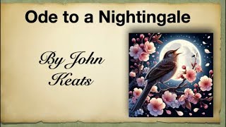 Ode to a Nightingale by John Keats [upl. by Mile]