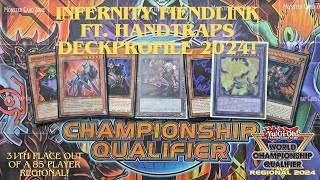 31th place 85 man Regional Infernity Fiendlink Deckprofile ft Handtraps Infernity Forever [upl. by Acinad]