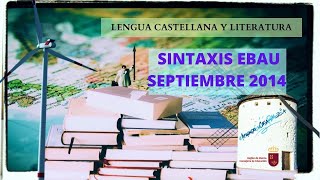 SINTAXIS EBAU MURCIA SEPTIEMBRE 2014 [upl. by Cecilia]