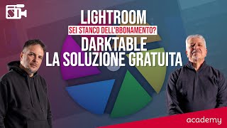 LA MIGLIORE ALTERNATIVA A LIGHTROOM GRATIS E SENZA ABBONAMENTO DARKTABLE GUARDA E CAPIRAI [upl. by Tnecniv]