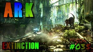 ARKSurvival Evolved  Extinction  035  Kurzbesuch in der Verbotenen Zone amp Silizium Perlen farmen [upl. by Brost377]