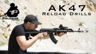 AK47 Tactical Reload Drills [upl. by Einhoj]