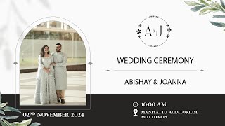 WEDDING LIVE STREAMING  ABISHAY amp JOANNA 02112024 [upl. by Aisercal778]