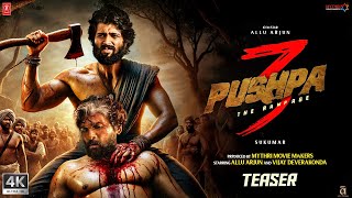 Pushpa 3 The Rampage  Announcement Teaser  Allu Arjun  Vijay Devarakonda  Sukumar [upl. by Labinnah]