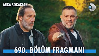 Arka Sokaklar 690 Bölüm Fragmanı kanald ArkaSokaklarKanalD [upl. by Dew]