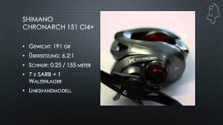 Shimano Chronarch 151 Ci4 Baitcast Rolle [upl. by Gilder141]