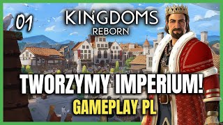 🏰 Kingdoms Reborn 01  NOWY POCZĄTEK Gameplay PL [upl. by Haididej258]