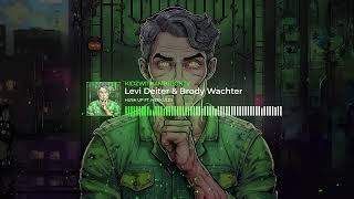 Levi Deiter amp Brody Wachter  Hush Up ft Merkules [upl. by Rik544]