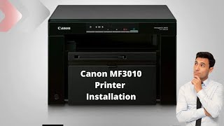 Canon MF3010 Installation Windows 10  How to Fix Canon MF3010 Printer Error  BMTechnologyChannel [upl. by Neerroc]