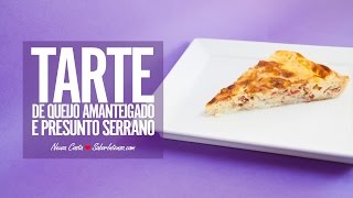 Tarte de Queijo Amanteigado e Presunto Serrano [upl. by Beverle609]