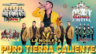 Tierra Caliente Mix 2024 🌹🌹🌹 Top 50 Tierra Caliente Colección 🔥🔥🔥 Tierra Cali Los Prayers Alfa7 [upl. by Alphonsa]