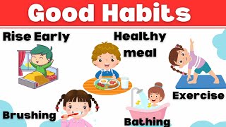 Good Habits for Kids  Good Habits  Good Habits and Bad Habits  Good Habit  Personal hygiene [upl. by Payson299]