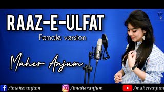 RaazeUlfat  OST  Har Pal Geo  Geo Tv  Female version  MAHER ANJUM [upl. by Oeak476]