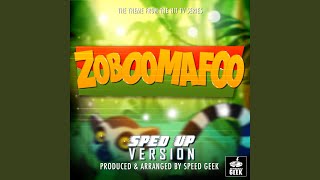 Zoboomafoo Main Theme From quotZoboomafooquot SpedUp Version [upl. by Kinsman]