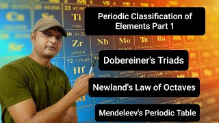 Periodic Classification of Elements Part 1 [upl. by Annayt705]