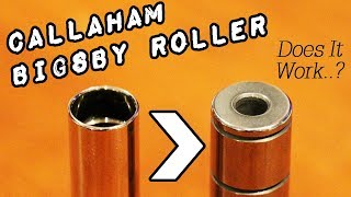 Callaham Bigsby RollerWhat Does It Do [upl. by Annahsit]