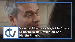 El barbero de Sevilla llegará a San Martín Pinario en agosto [upl. by Jeunesse]