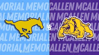 Basketball  Memorial HS Vs McAllen HS  Boys  2024 [upl. by Suzy]