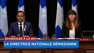 Scandales à la DPJ la directrice nationale démissionne [upl. by Michaeline]