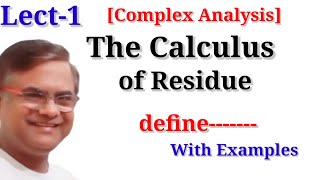 The Calculus of Residues  Bsc maths 6th Sem Complex Analysis The Calculus of Residues [upl. by Akemyt879]