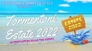 ☀️ Tutti i Tormentoni dellEstate 2022 ☀️ Compilation Hit Estate 2022 ​🍹Giovanni Bartolo DJ ​🎵 [upl. by Rehteh]