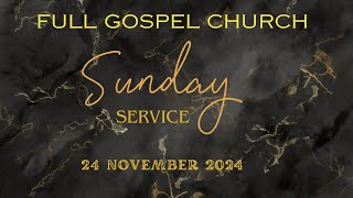 Sunday Service  24112024  Full Gospel Church Jabalpur [upl. by Origra]