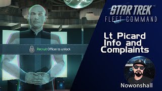 Star Trek  Fleet Command  Lt Picard Info and complaints [upl. by Dira]