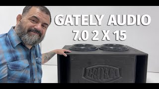 GATELY AUDIO 70 2 X 15 Enclosure [upl. by Hildebrandt]