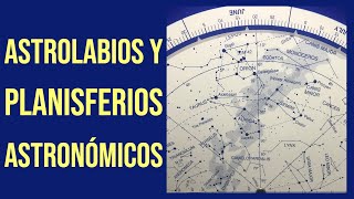 Astronomía observacional Astrolabios y planisferios astronómicos [upl. by Ghassan]