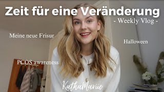 Es ist Zeit für eine Veränderung I weekly vlog neue Frisur PCOS awareness I KathaMariie [upl. by Ettena186]