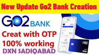 How to Create Go2Bank With OTP and Go2 Bank New Update Creation Method [upl. by Orecul]