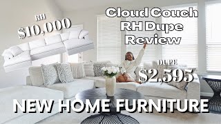 COUCH REVIEW 🛋 😳FOUND RH Cloud Couch DUPE amp SAVED 10000🤯  NEW HOME FURNITURE [upl. by Kcinomod181]