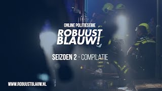 Politieserie RobuustBlauw slotcompilatie seizoen 2 [upl. by Eceirehs]