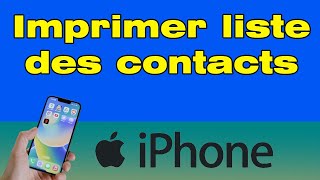 Comment imprimer les contacts de son iPhone [upl. by Amikan]