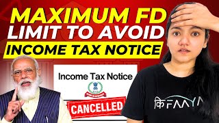 Fixed Deposit FD Limit to Avoid Income Tax Notice  Fixed Deposit TDS Limit in 2024 [upl. by Clements]