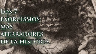 Los 7 exorcismos más aterradores de la historia [upl. by Eilime]