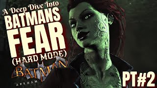 Batmans Fears Are NEXT LEVEL Batman Arkham Asylum  PT 2 HARD DIFFICULTY [upl. by Lleira]