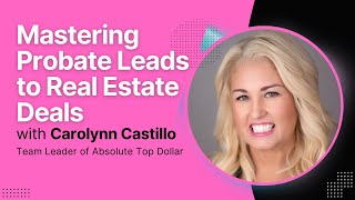 📢 Mastering Probate Leads to Real Estate Deals  Webinar Recap 📢 [upl. by Namra]