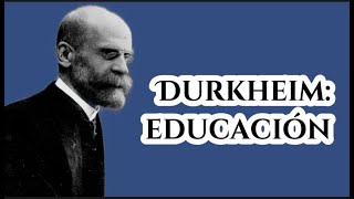 Durkheim Positivismo y Educación [upl. by Kaasi830]