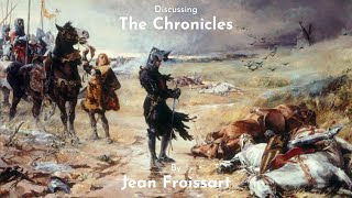 The Chronicles – Jean Froissart – Canonball 42 [upl. by Huttan]