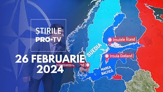 Știrile PRO TV  26 Februarie 2024 [upl. by Cherilyn990]