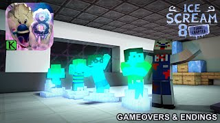 ICE SCREAM 8 TRUE ENDING ALL GAMEOVERS AND ENDINGS IN MINECRAFT [upl. by Athallia689]